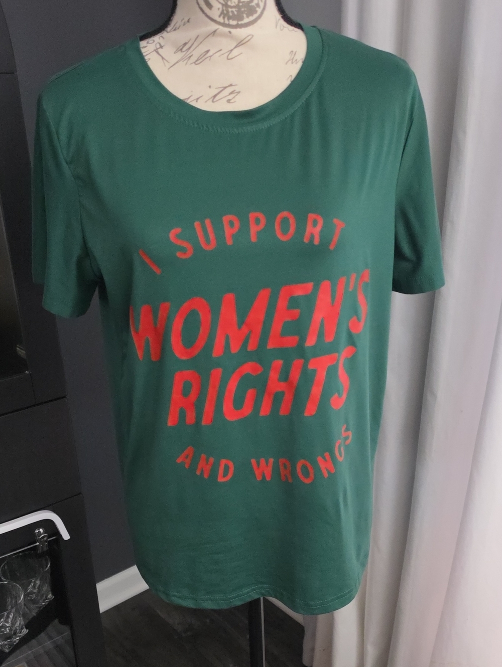 Women's Green Graphic Tee - I Support Women's Rights